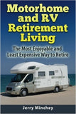Motorhome and RV Retirement Living